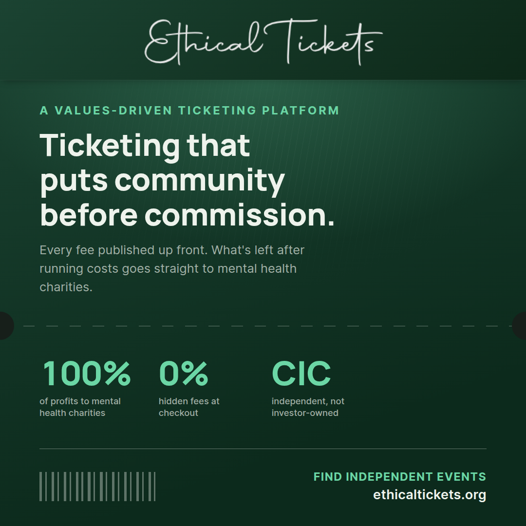 Ethical Tickets — Ticketing that puts community before commission